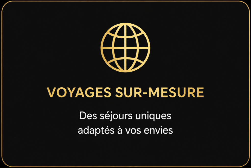 Voyage sur mesure avec ADPtravel